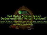 Slot-Bahis-Siteleri-Nasil-Degerlendirilir-Kriter-Rehberi-overlay-1788106110.jpg