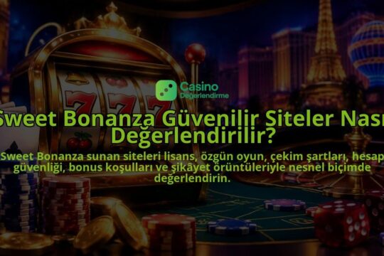 Sweet-Bonanza-Guvenilir-Siteler-Nasil-Degerlendirilir-overlay-1788734672.jpg